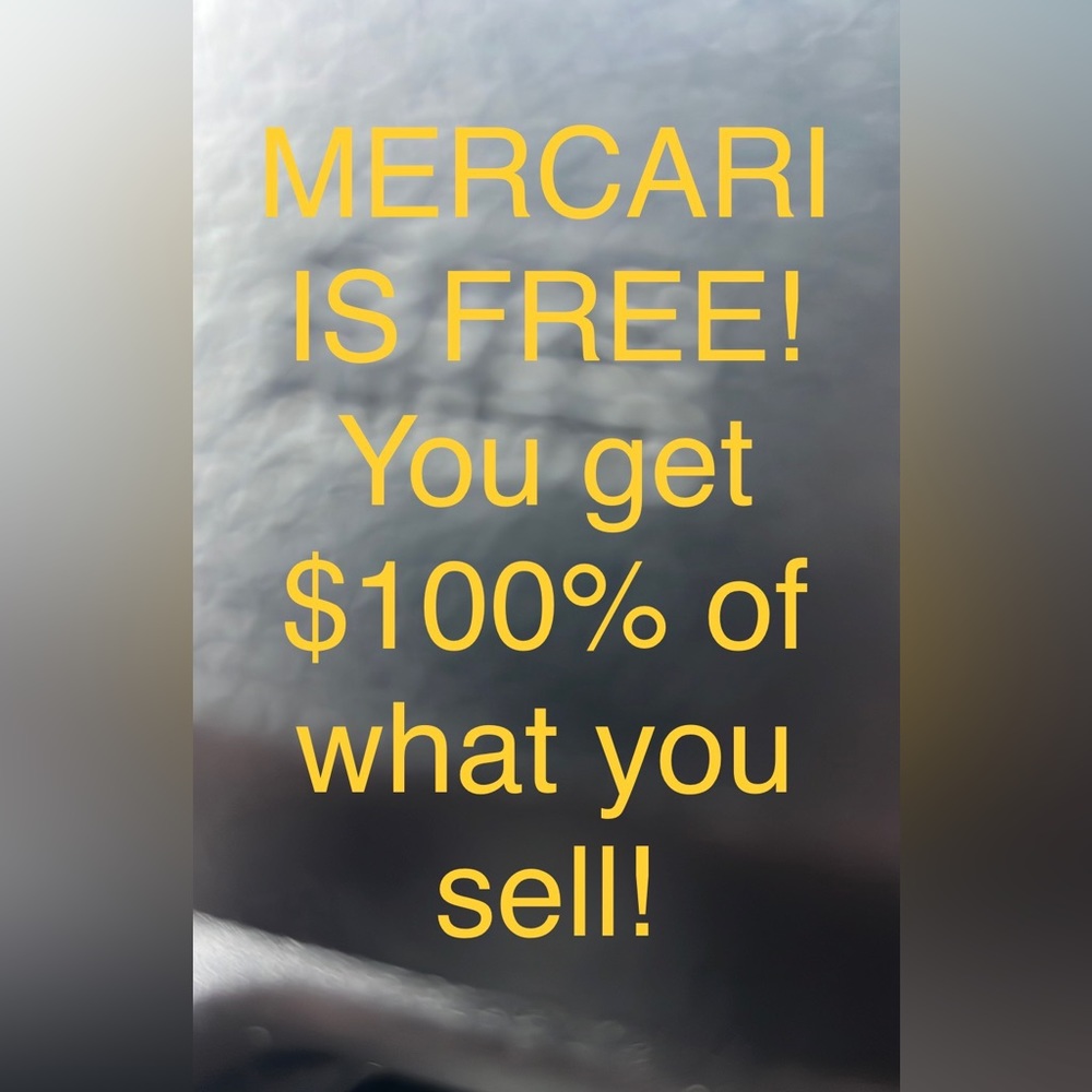 M E R C A R I     does not charge listing fees. You get 100% of what you sell.